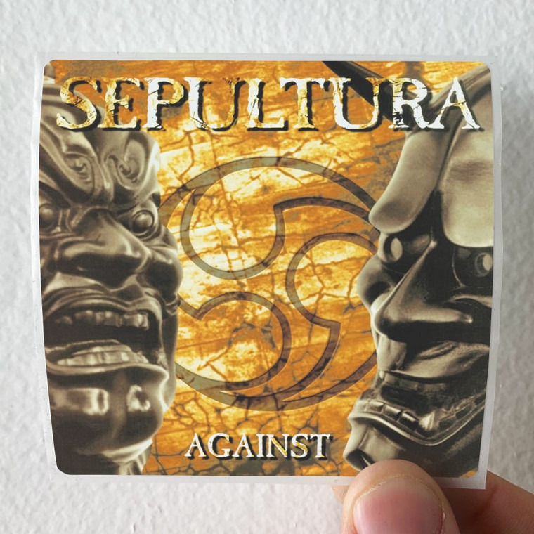 Sepultura Against 1 Album Cover Sticker