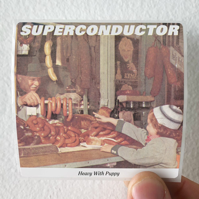 Superconductor Heavy With Puppy Album Cover Sticker Superconductor Heavy With Puppy Album Cover Sticker