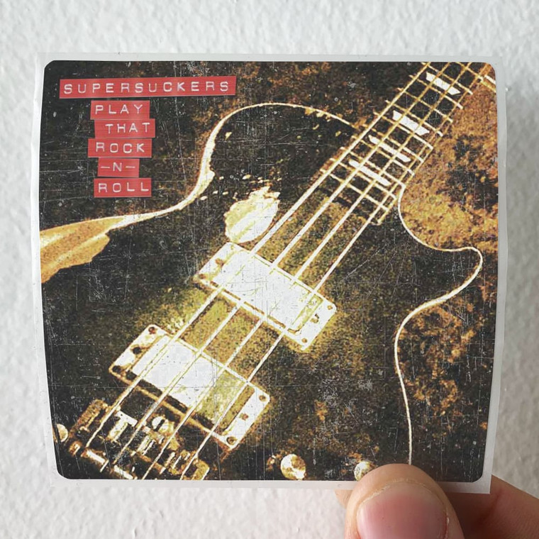 Supersuckers Play That Rock N Roll Album Cover Sticker