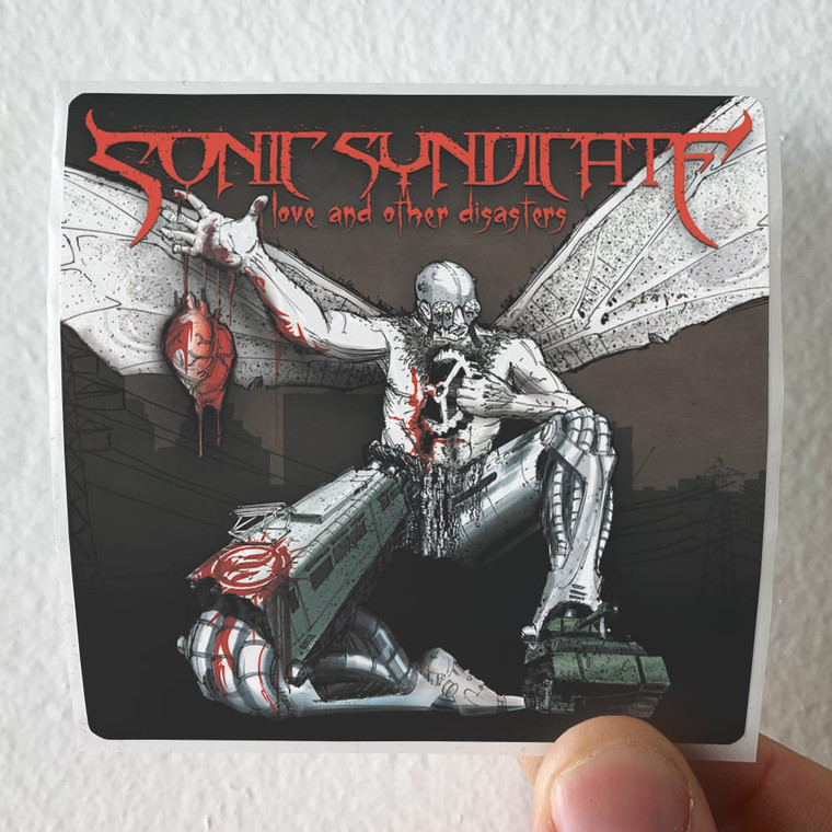 Sonic Syndicate Love And Other Disasters Album Cover Sticker