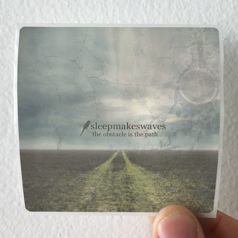 sleepmakeswaves The Obstacle Is The Path Album Cover Sticker