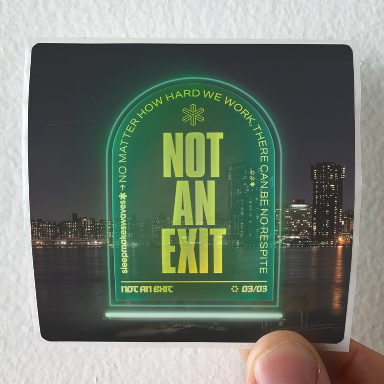 sleepmakeswaves Not An Exit Album Cover Sticker sleepmakeswaves Not An Exit Album Cover Sticker
