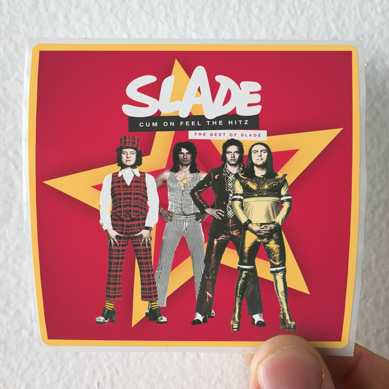 Slade Cum On Feel The Hitz The Best Of Slade Album Cover Sticker