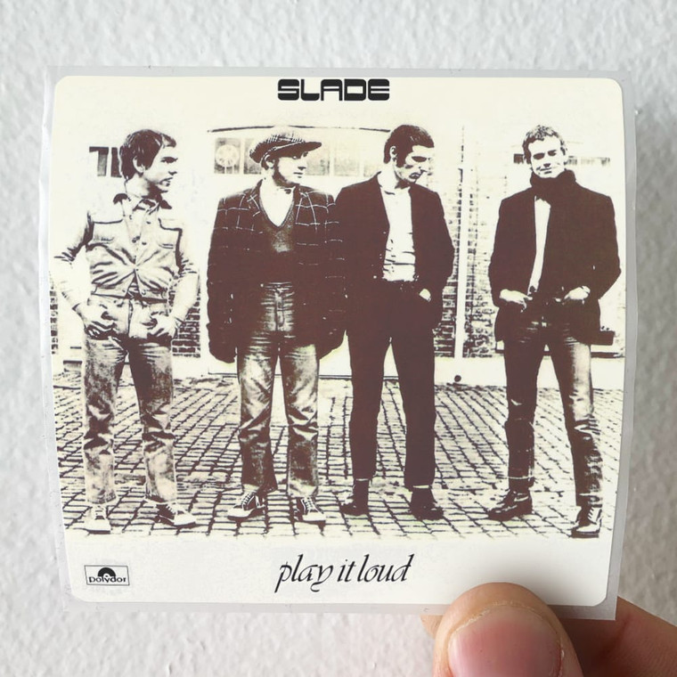 Slade Play It Loud Album Cover Sticker