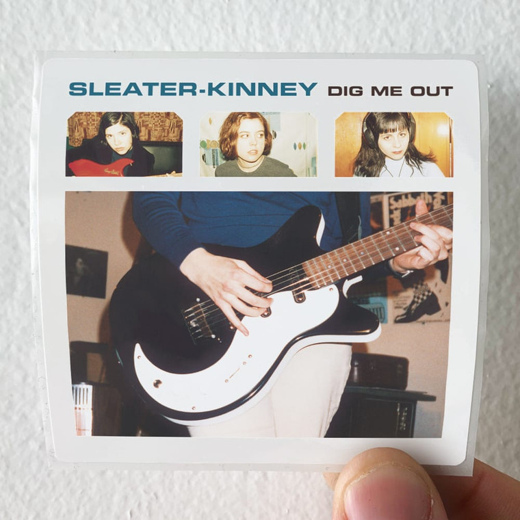 Sleater-Kinney Dig Me Out Album Cover Sticker