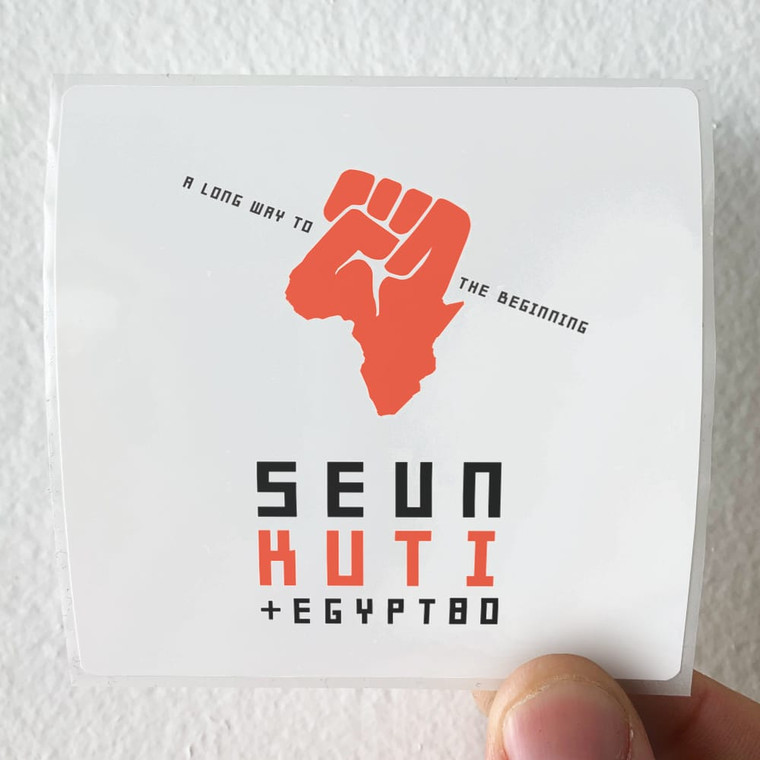 Seun Kuti and Egypt 80 A Long Way To The Beginning Album Cover Sticker