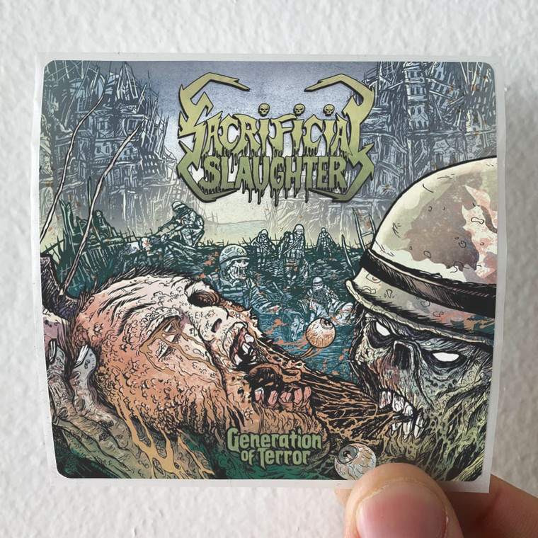 Sacrificial Slaughter Generation Of Terror Album Cover Sticker