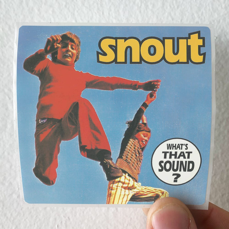 Snout Whats That Sound Album Cover Sticker