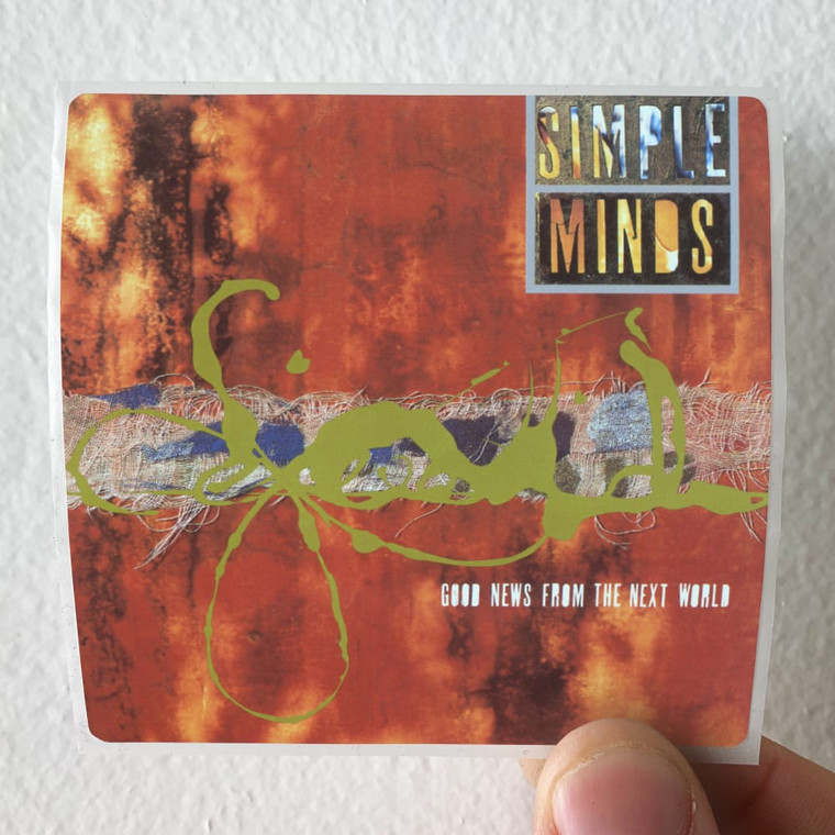Simple Minds Good News From The Next World 1 Album Cover Sticker