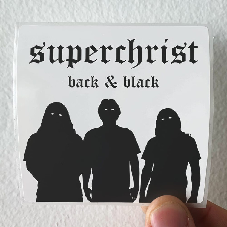 Superchrist Back Black Album Cover Sticker