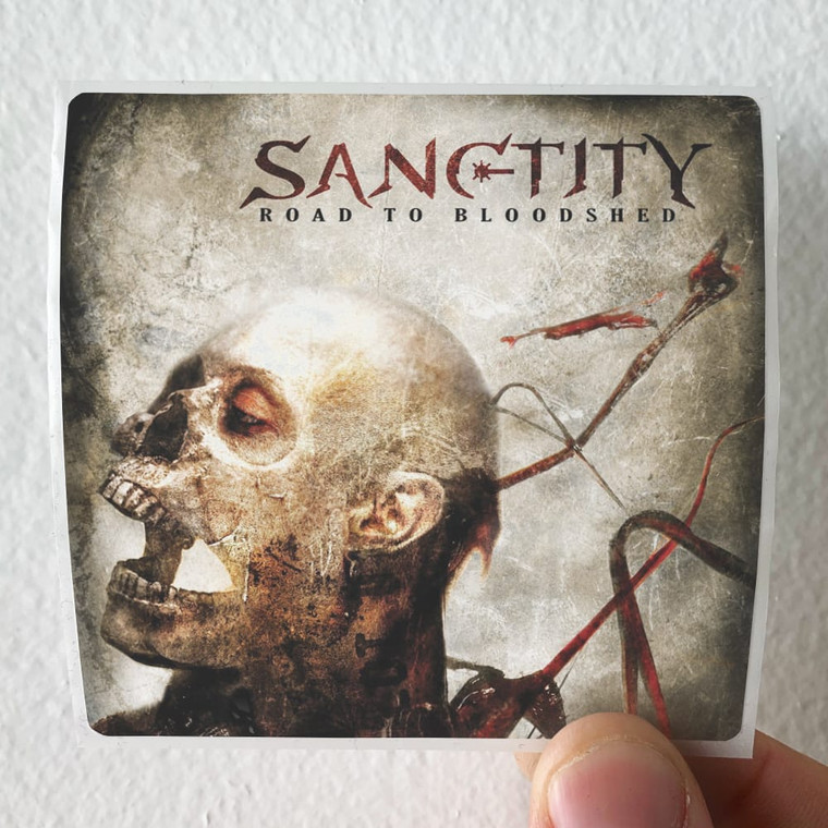 Sanctity Road To Bloodshed Album Cover Sticker