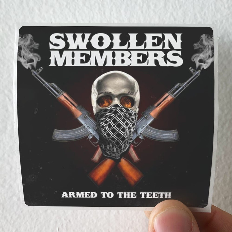 Swollen Members Armed To The Teeth Album Cover Sticker
