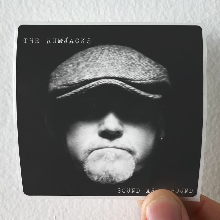 The Rumjacks Sound As A Pound Album Cover Sticker