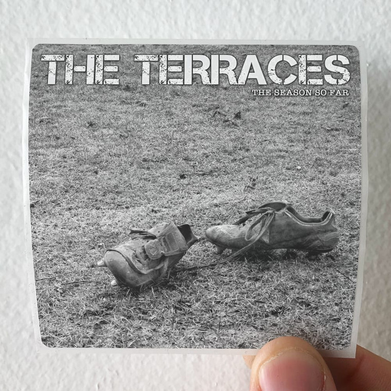 The Terraces The Season So Far Album Cover Sticker