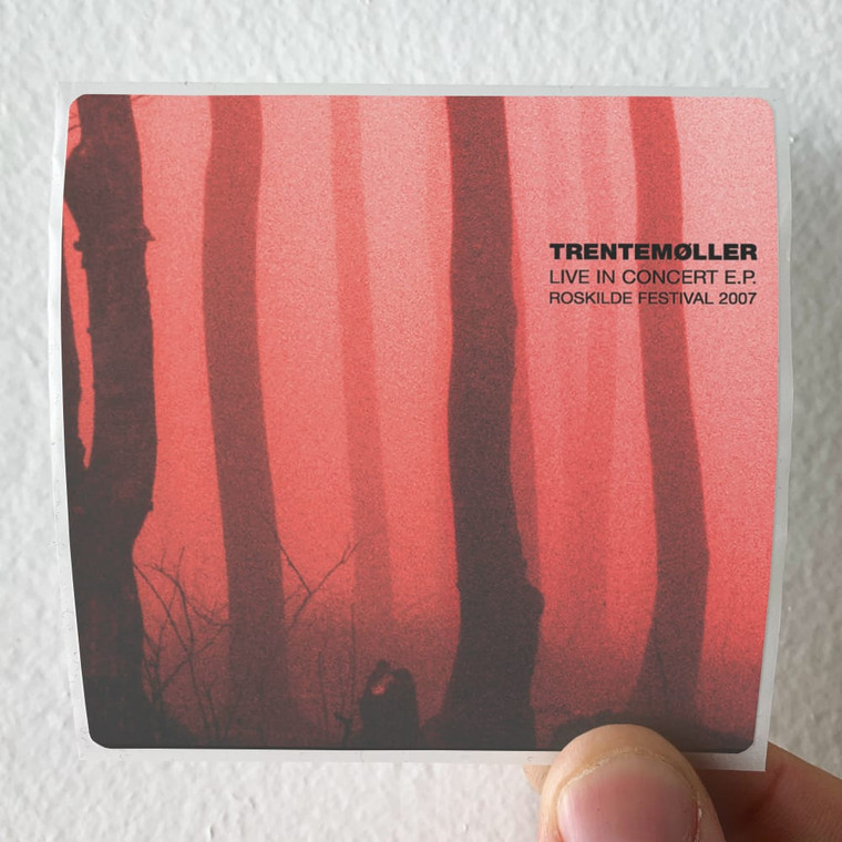 Trentemoller Live In Concert Ep Roskilde Festival 2007 Album Cover Sticker