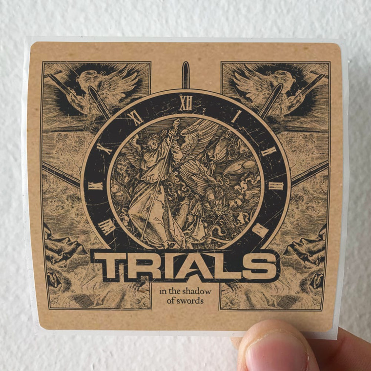 Trials In The Shadow Of Swords Album Cover Sticker