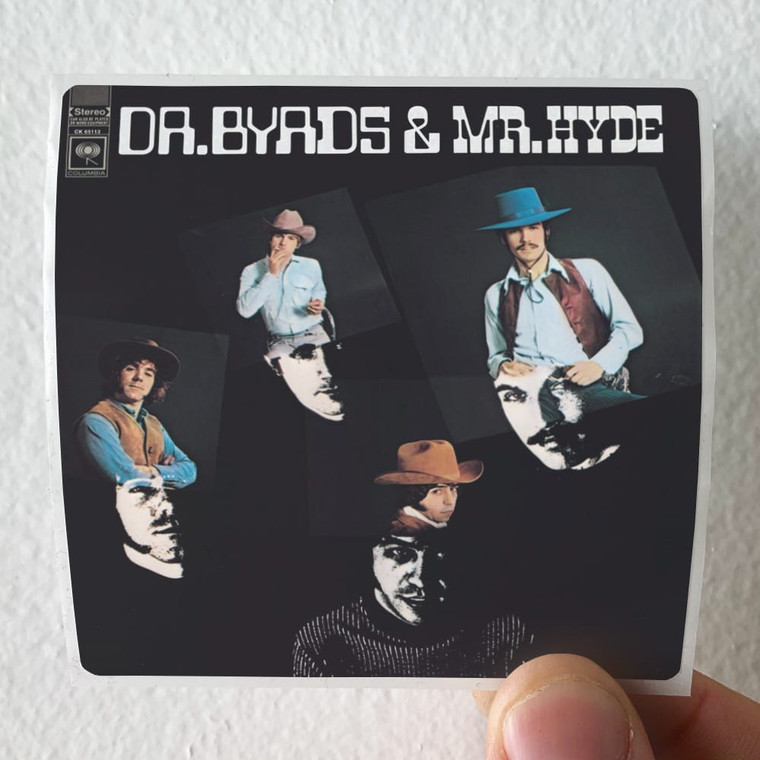 The Byrds Dr Byrds Mr Hyde Album Cover Sticker The Byrds Dr Byrds Mr Hyde Album Cover Sticker