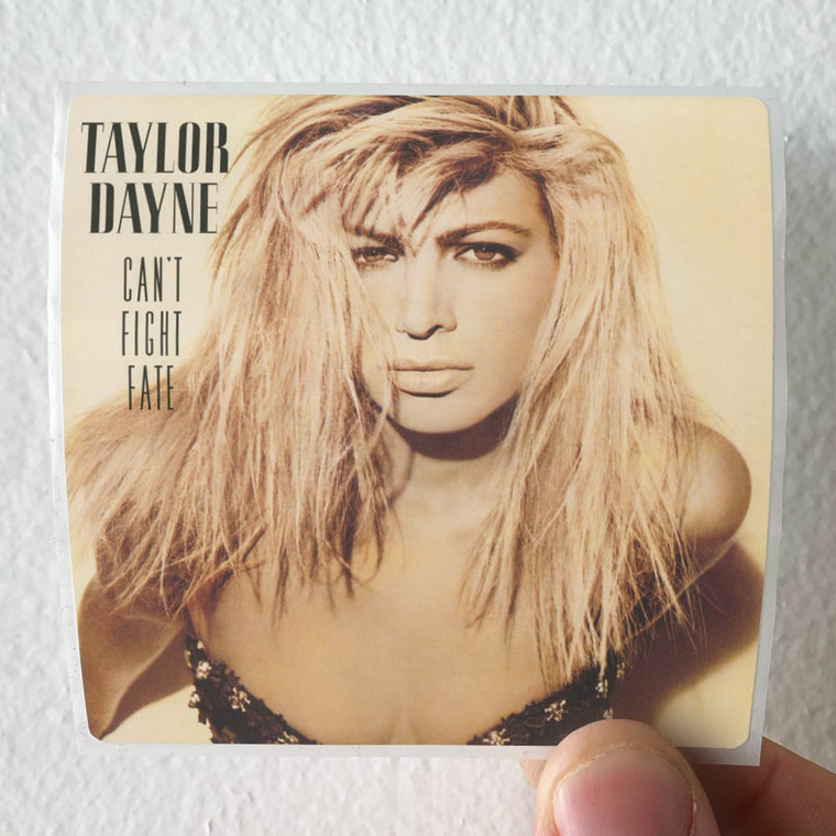 Taylor Dayne Cant Fight Fate Album Cover Sticker