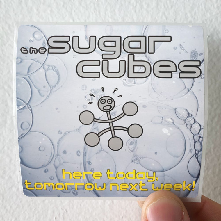The Sugarcubes Here Today Tomorrow Next Week Album Cover Sticker