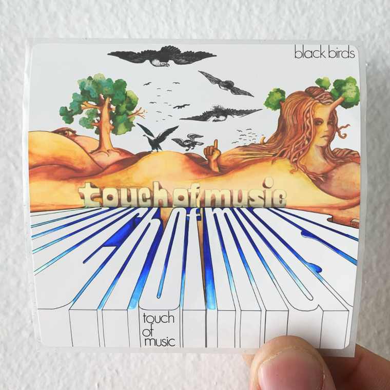 The Blackbirds Touch Of Music Album Cover Sticker