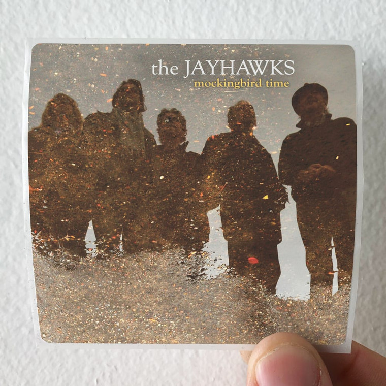 The Jayhawks Mockingbird Time 1 Album Cover Sticker