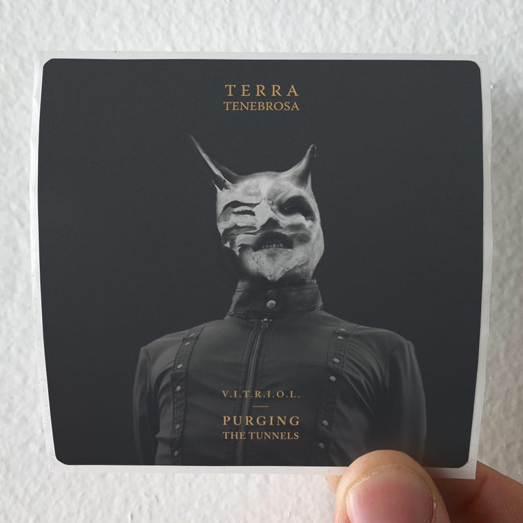 Terra Tenebrosa Vitriol Purging The Tunnels Album Cover Sticker