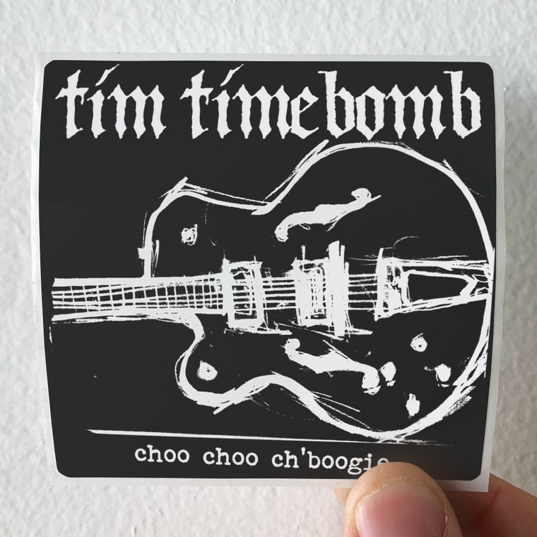 Tim Timebomb Choo Choo Chboogie 1 Album Cover Sticker