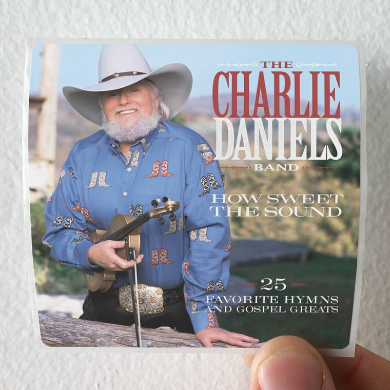 The Charlie Daniels Band How Sweet The Sound Album Cover Sticker