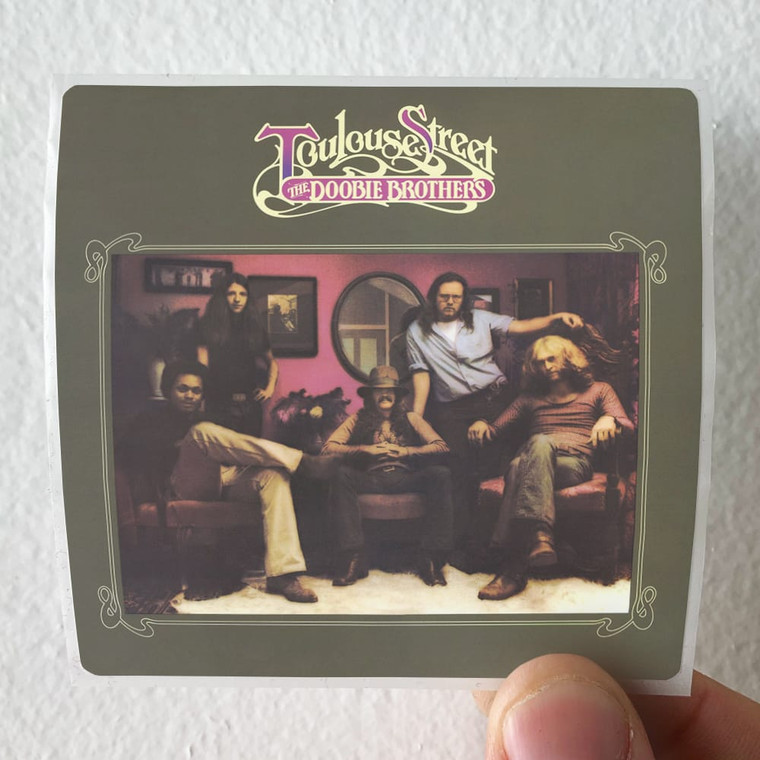 The Doobie Brothers Toulouse Street 1 Album Cover Sticker