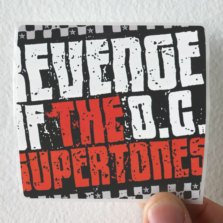 The OC Supertones Revenge Of The Oc Supertones Album Cover Sticker