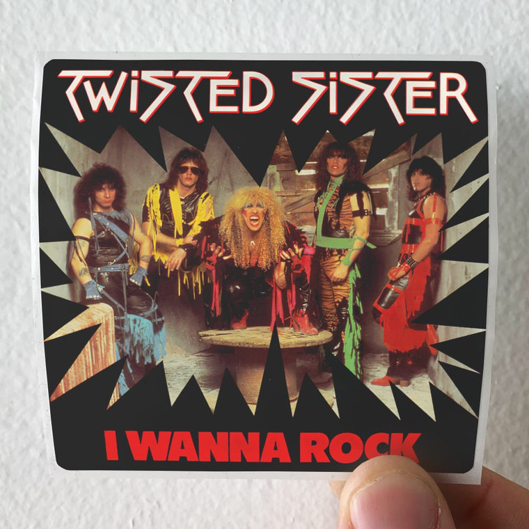 Twisted Sister I Wanna Rock Album Cover Sticker