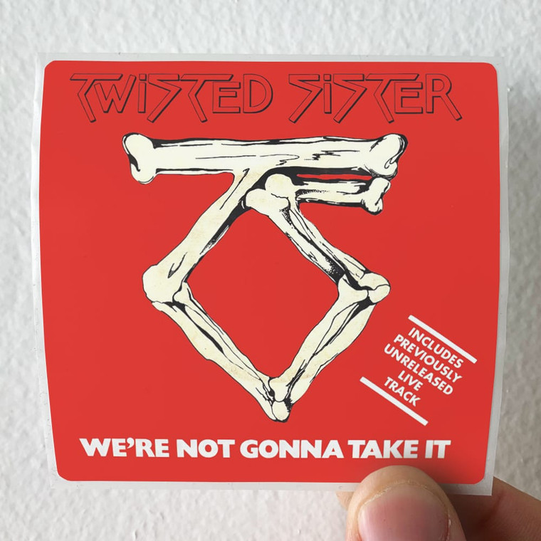 Twisted Sister Were Not Gonna Take It 2 Album Cover Sticker