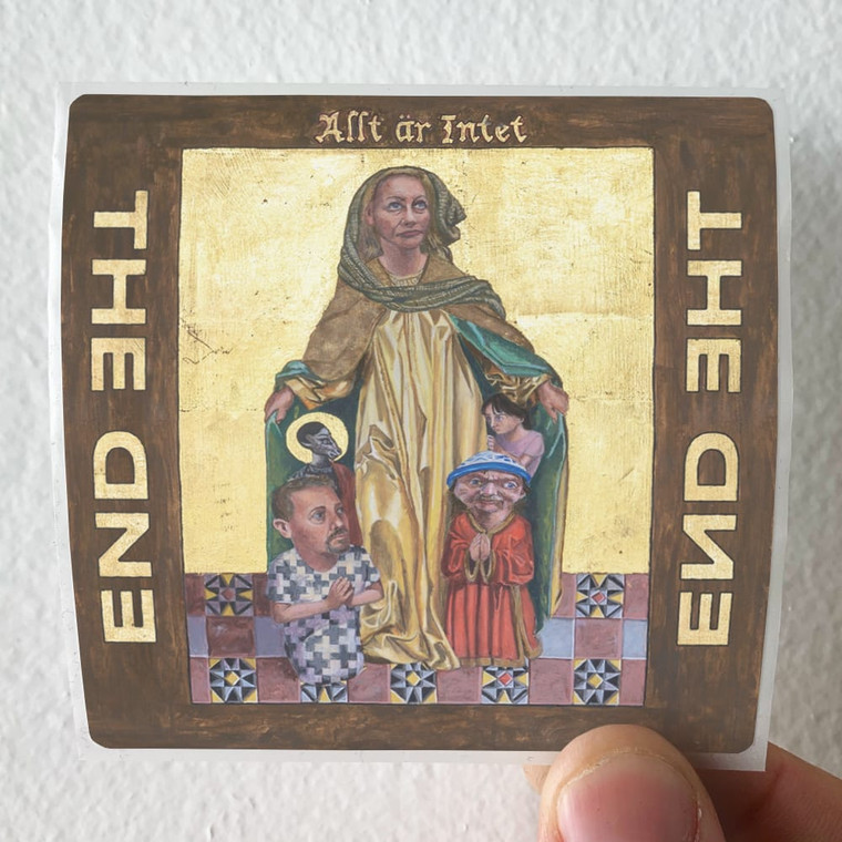 The End Allt R Intet Album Cover Sticker