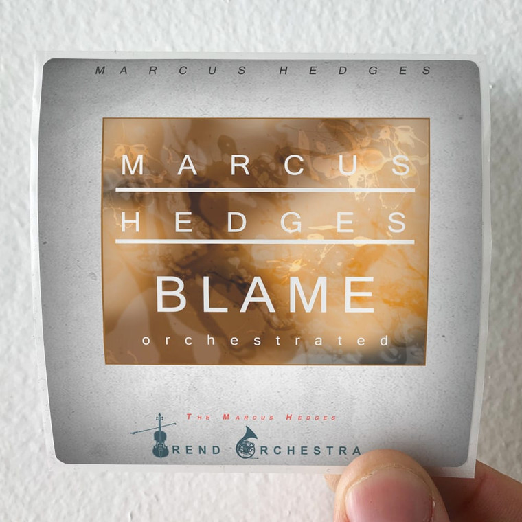 The Marcus Hedges Trend Orchestra Blame Orchestrated Album Cover Sticker