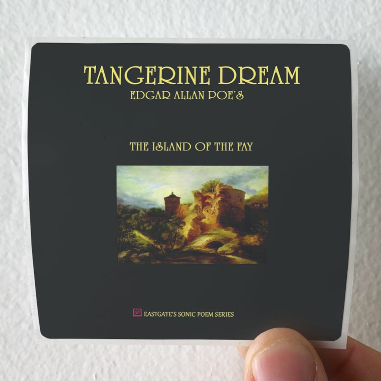 Tangerine Dream Edgar Allan Poes The Island Of The Fay Album Cover Sticker