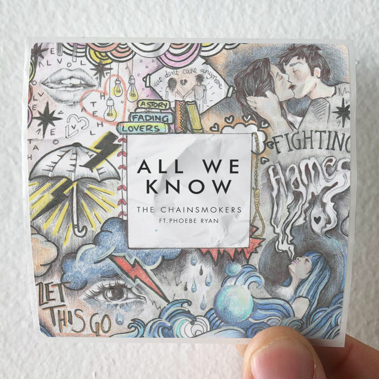 The Chainsmokers All We Know Album Cover Sticker