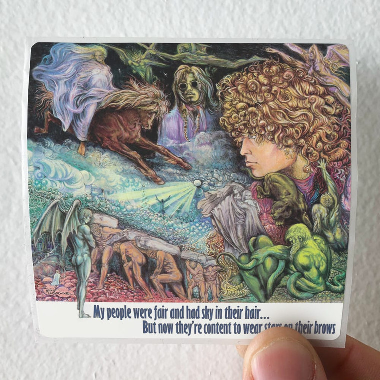 T Rex My People Were Fair And Had Sky In Their Hair But Now Theyre Album Cover Sticker T Rex My People Were Fair And Had Sky In Their Hair But Now Theyre Album Cover Sticker
