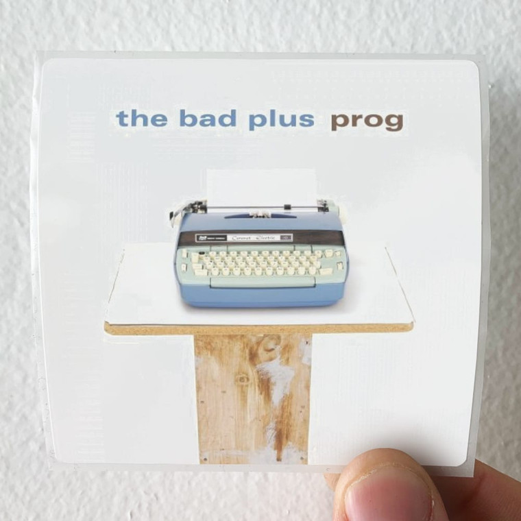 The Bad Plus Prog Album Cover Sticker