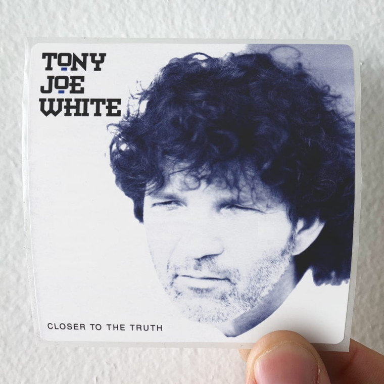 Tony Joe White Closer To The Truth 1 Album Cover Sticker