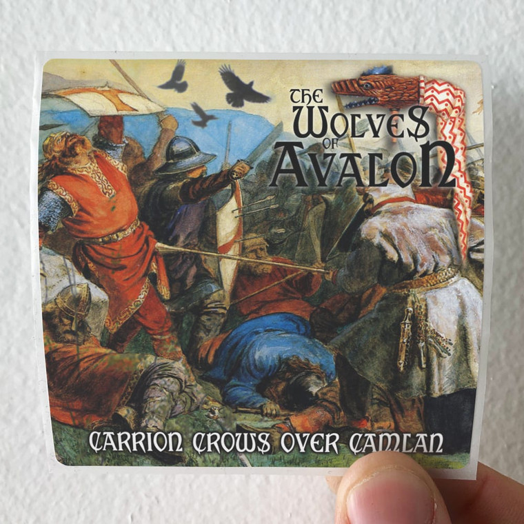 The Wolves of Avalon Carrion Crows Over Camlan Album Cover Sticker