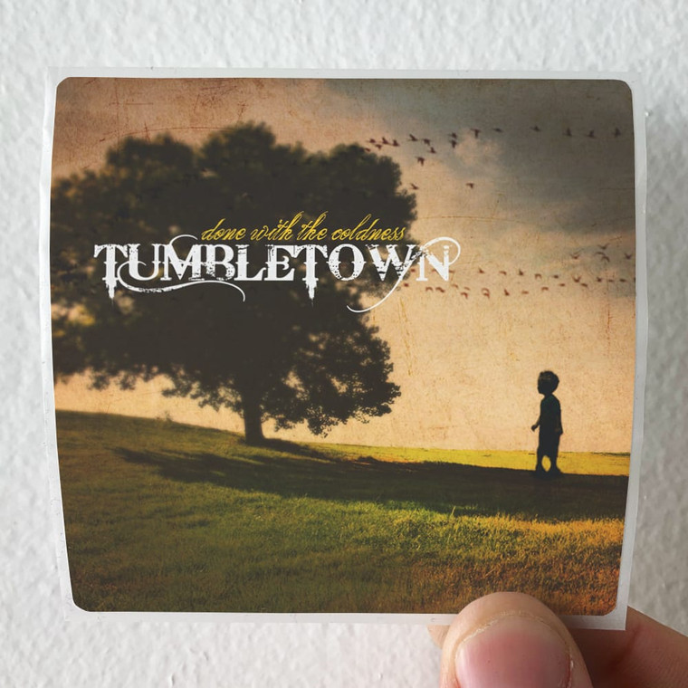 TumbleTown Done With The Coldness Album Cover Sticker