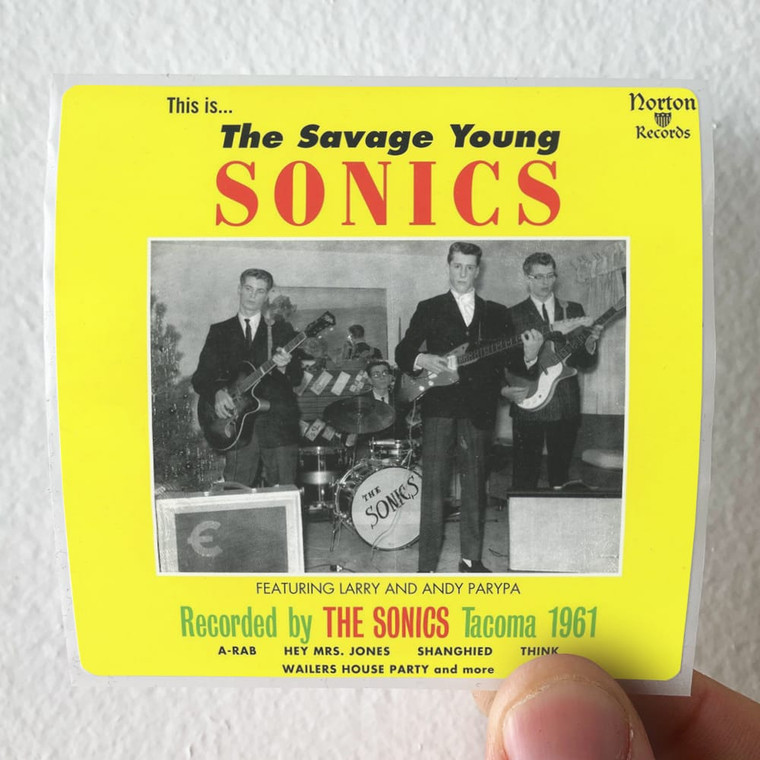 The Sonics This Is The Savage Young Sonics Album Cover Sticker