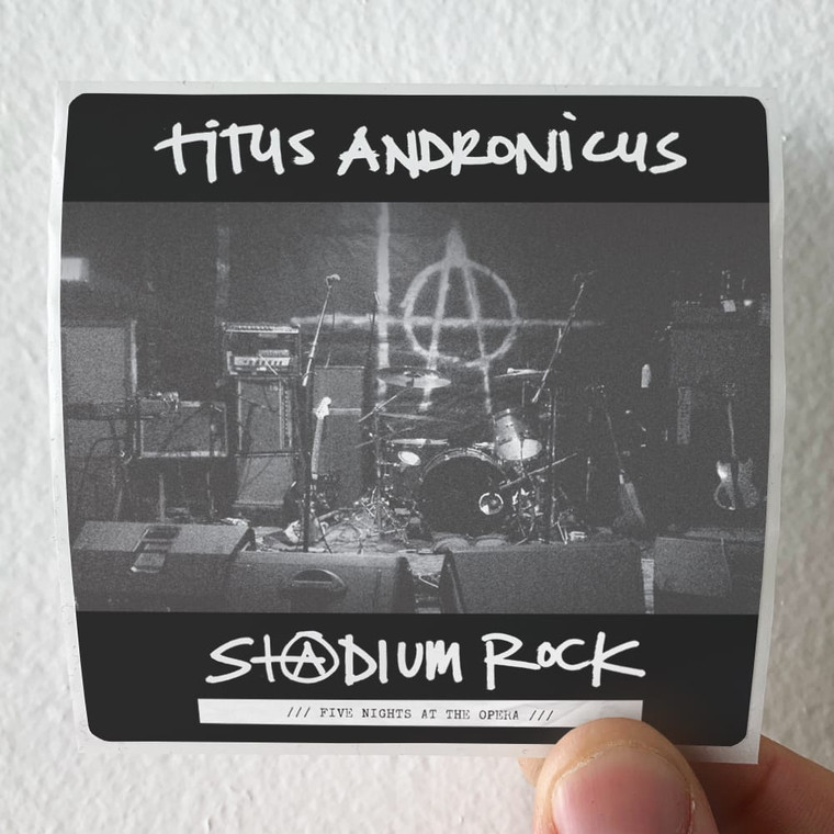 Titus Andronicus Sdium Rock Five Nights At The Opera Album Cover Sticker