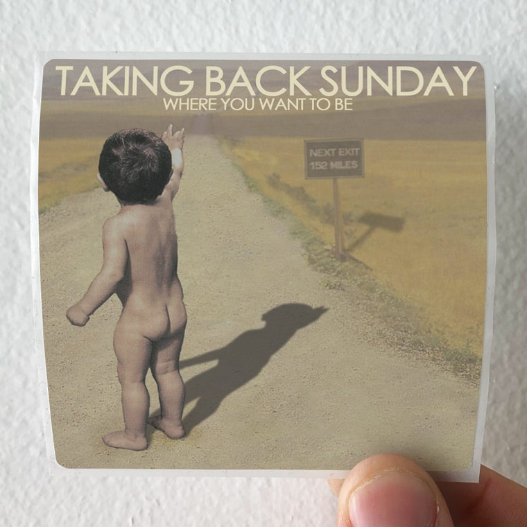 Taking Back Sunday Where You Want To Be Album Cover Sticker