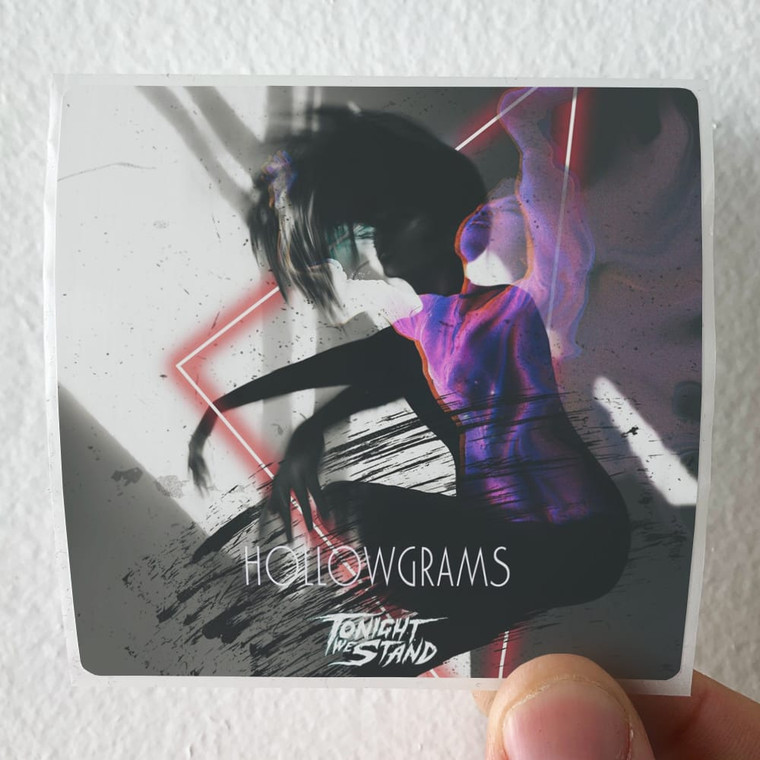 Tonight We Stand Hollowgrams Album Cover Sticker
