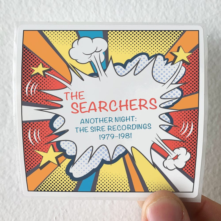 The Searchers Another Night The Sire Recordings 1979 1981 Album Cover Sticker