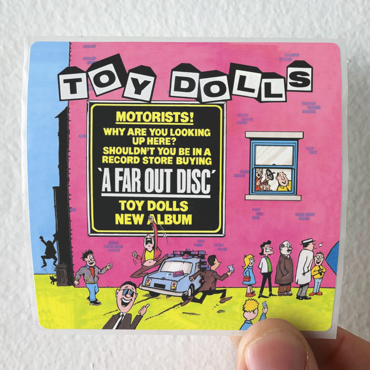 The Toy Dolls A Far Out Disc Album Cover Sticker