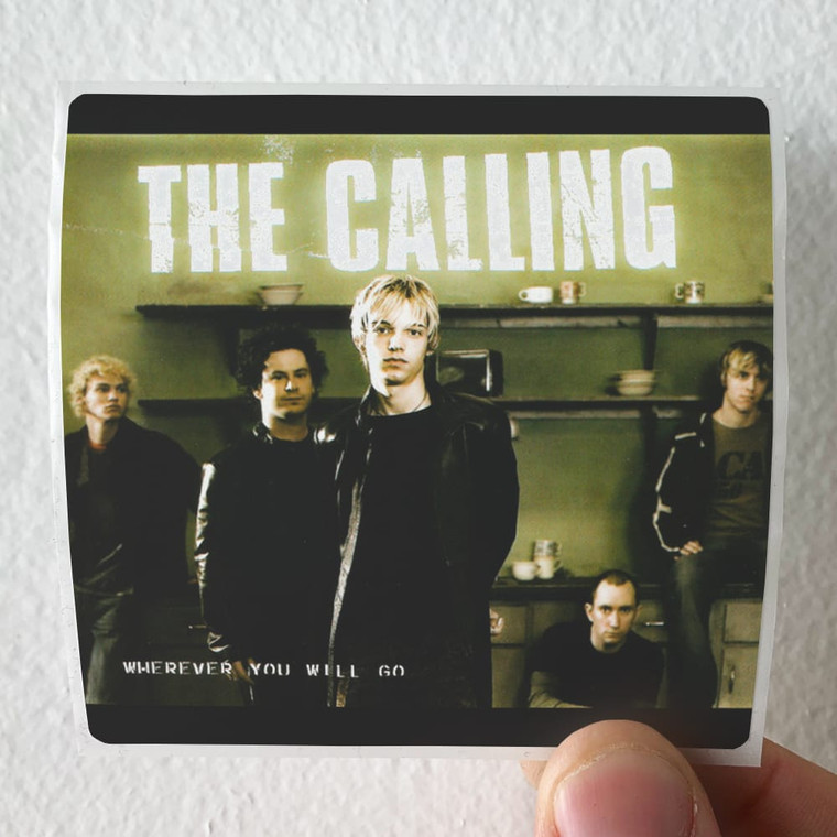 The Calling Wherever You Will Go 1 Album Cover Sticker The Calling Wherever You Will Go 1 Album Cover Sticker