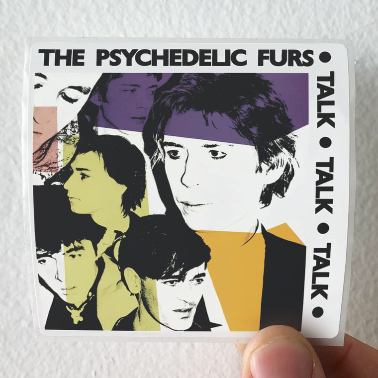 The Psychedelic Furs Talk Talk Talk Album Cover Sticker