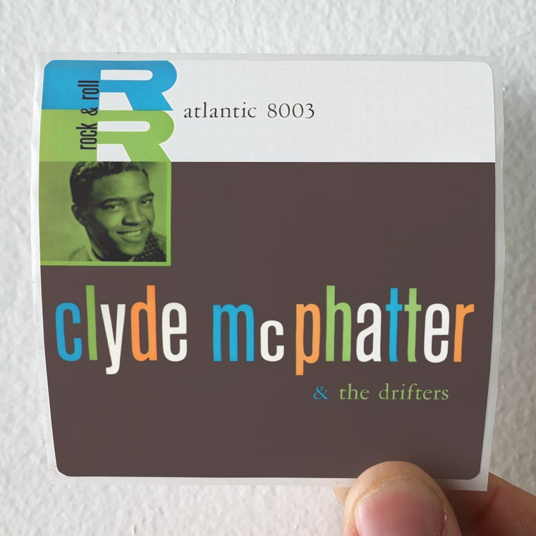 The Drifters Clyde Mcphatter The Drifters Album Cover Sticker